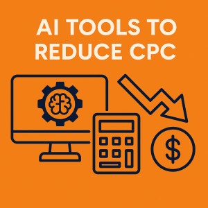    Performance Marketing 2025: 3 AI Tools to Slash CPC by 35%